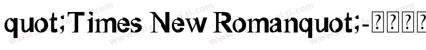 quot;Times New Romanquot;字体转换